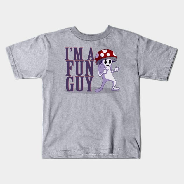 I'M A FUN GUY Kids T-Shirt by droidmonkey